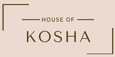 HOUSE OF KOSHA